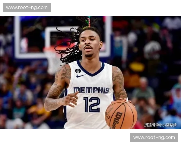 贾·莫兰特禁赛期满状态成疑 灰熊后场轮换将迎来新变化